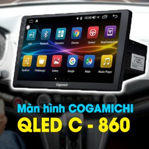 Màn Hình Android Cogamichi Q LED - C860